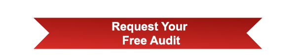 Request Your Free Audit